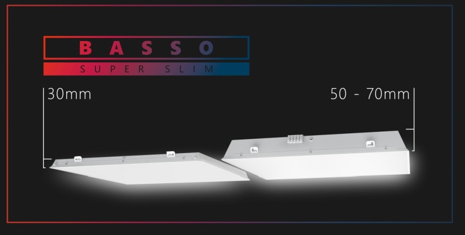 BASSO SUPER SLIM - nowa jakość oświetlenia