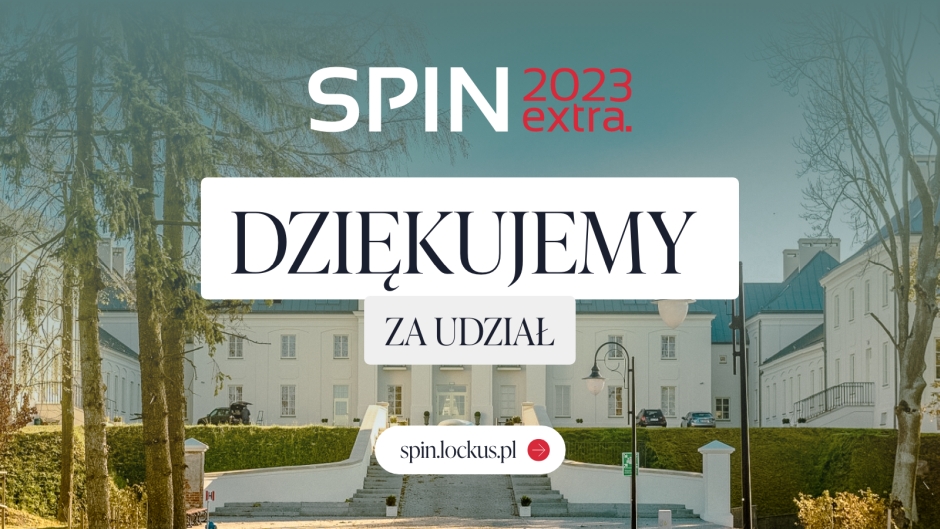 Dziękujemy za udział w Spin Extra 2023